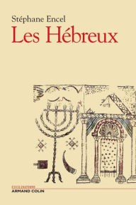 Title: Les Hébreux, Author: Stéphane Encel