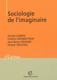 Title: Sociologie de l'imaginaire, Author: Patrick Legros