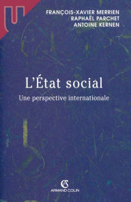 Title: L'État social: Une perspective internationale, Author: François-Xavier Merrien