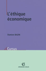 Title: L'éthique économique, Author: Damien Bazin