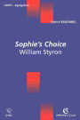 Sophie's Choice: William Styron