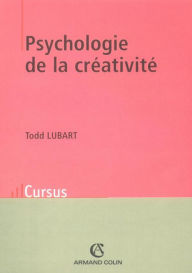 Title: Psychologie de la créativité, Author: Todd Lubart