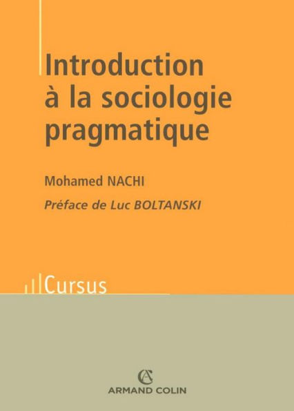 Introduction à la sociologie pragmatique