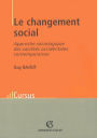 Le changement social: Approche sociologique des sociétés occidentales contemporaines