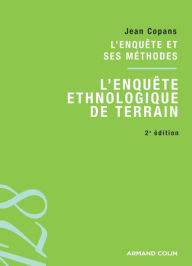 Title: L'enquête et ses méthodes : l'enquête ethnologique de terrain, Author: Jean Copans