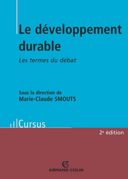 Le développement durable: Le termes du débat