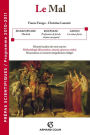 Le mal: Prépas scientifiques - Programme 2010-2011