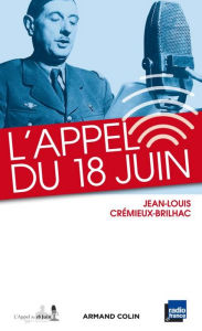Title: L'Appel du 18 juin, Author: Jean-Louis Crémieux-Brilhac
