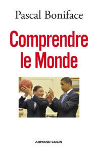 Title: Comprendre le Monde, Author: Pascal Boniface