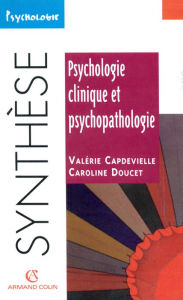 Title: Psychologie clinique et psychopathologie, Author: Caroline Doucet