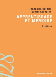 Title: Apprentissage et mémoire, Author: Daniel Gaonac'h