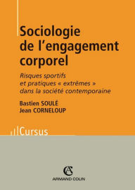 Title: Sociologie de l'engagement corporel: Risques sportifs et pratiques 