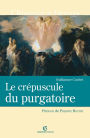 Le crépuscule du purgatoire