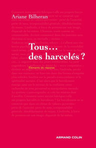 Title: Tous... des harcelés ?, Author: Ariane Bilheran