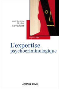 Title: L'expertise psychocriminologique, Author: Armand Colin