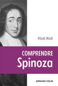 Title: Comprendre Spinoza, Author: Hadi Rizk