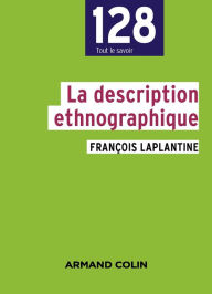 Title: La description ethnographique: L'enquête et ses méthodes, Author: François Laplantine