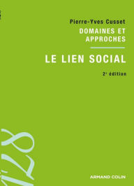 Title: Le lien social, Author: Pierre-Yves Cusset