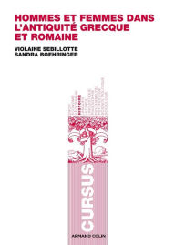 Title: Hommes et femmes dans l'Antiquité grecque et romaine, Author: Sandra Boehringer