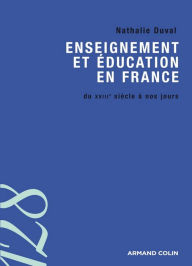 Title: Enseignement et éducation en France, Author: Nathalie Duval