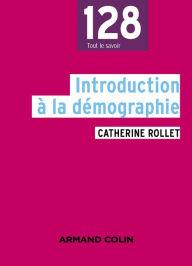 Title: Introduction à la démographie, Author: Catherine Rollet