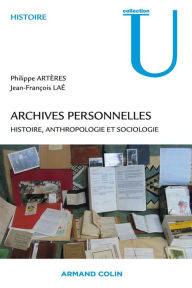 Title: Archives personnelles: Histoire, anthropologie et sociologie, Author: Jean-François Laé