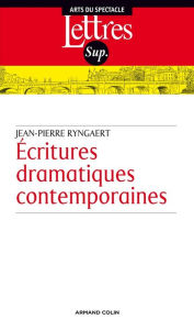Title: Écritures dramatiques contemporaines, Author: Jean-Pierre Ryngaert