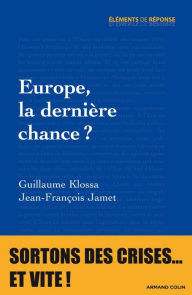 Title: Europe, la dernière chance ?, Author: Guillaume Klossa