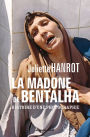 La Madone de Bentalha: Histoire d'une photographie