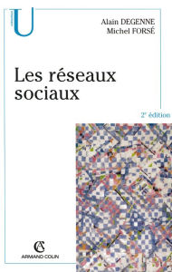 Title: Les réseaux sociaux, Author: Michel Forsé