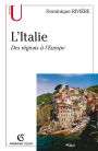 L'Italie: Des régions à l'Europe