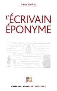 Title: L'écrivain éponyme, Author: Pierre Boudrot