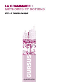 Title: La grammaire: Méthodes et notions, Author: Joëlle Gardes Tamine