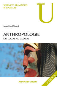 Title: Anthropologie: Du local au global, Author: Mondher Kilani