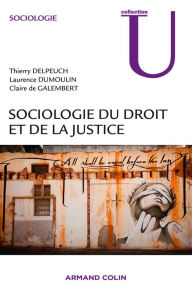 Title: Sociologie du droit et de la justice, Author: Thierry Delpeuch