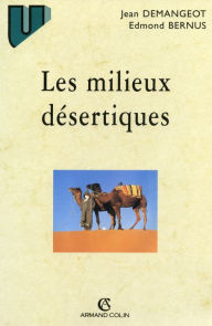Title: Les milieux désertiques, Author: Jean Demangeot