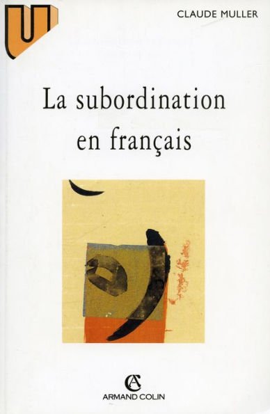 La subordination en français: Le schème corrélatif