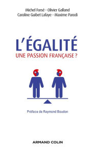 Title: L'égalité, une passion française ?, Author: Michel Forsé