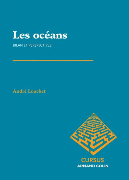Les océans: Bilan et perspectives