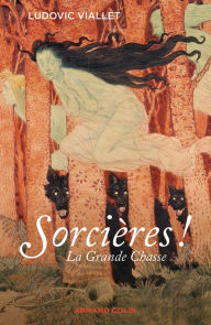 Title: Sorcières !: La Grande Chasse, Author: Ludovic Viallet