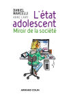 L'état adolescent: Miroir de la société