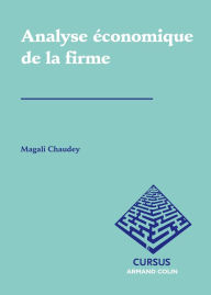 Title: Analyse économique de la firme, Author: Magali Chaudey