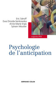 Title: Psychologie de l'anticipation, Author: Éric Siéroff