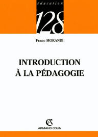 Title: Introduction à la pédagogie, Author: Franc Morandi