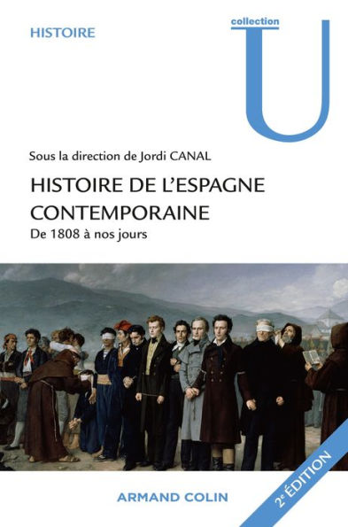 Histoire de l'Espagne contemporaine de 1808 à nos jours: Politique et société