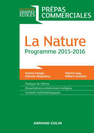 Title: La Nature: Prépas commerciales - Programme 2015-2016, Author: France Farago