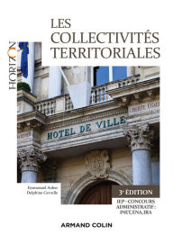 Title: Les collectivités territoriales - 3e éd., Author: Emmanuel Auber