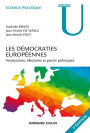 Les démocraties européennes - 3e éd.: Institutions, élections et partis politiques