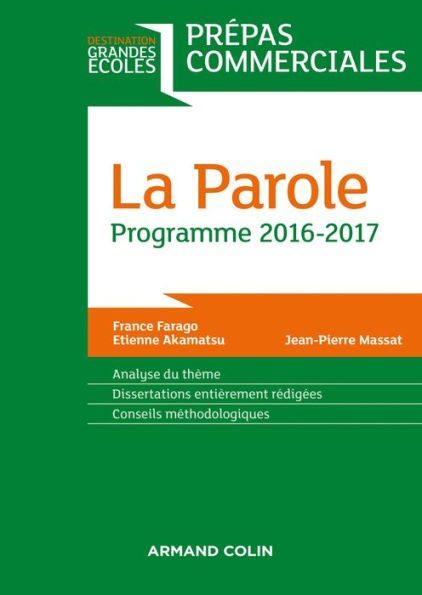 La Parole - Prépas commerciales - Programme 2016-2017