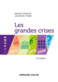 Title: Les grandes crises - 10e éd.: 1873-1929-1973-2008- ?, Author: RT Book Reviews on The Shotgun Arcana